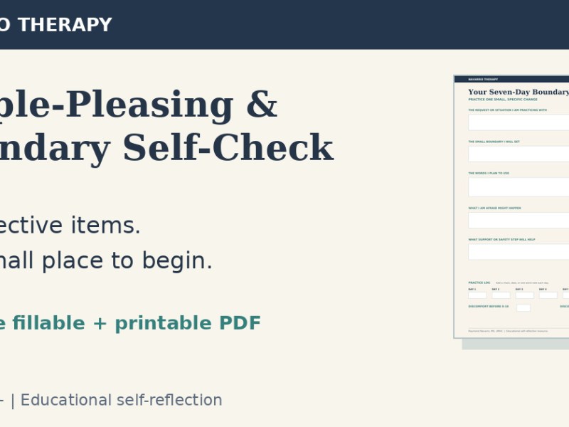 People-Pleasing & Boundary Self-Check: Notice Your Patterns, Practice One Small&nbsp;Change